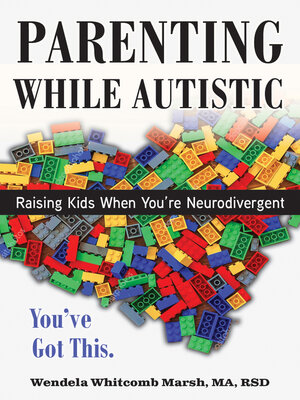 cover image of Parenting while Autistic